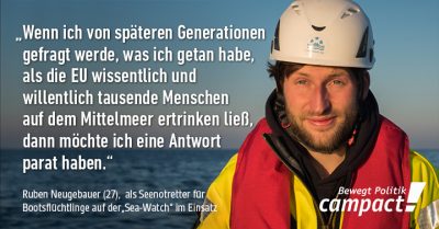 Zitat von Ruben Neugebauer, Sea-Watch. Grafik: Zitrusblau/Campact