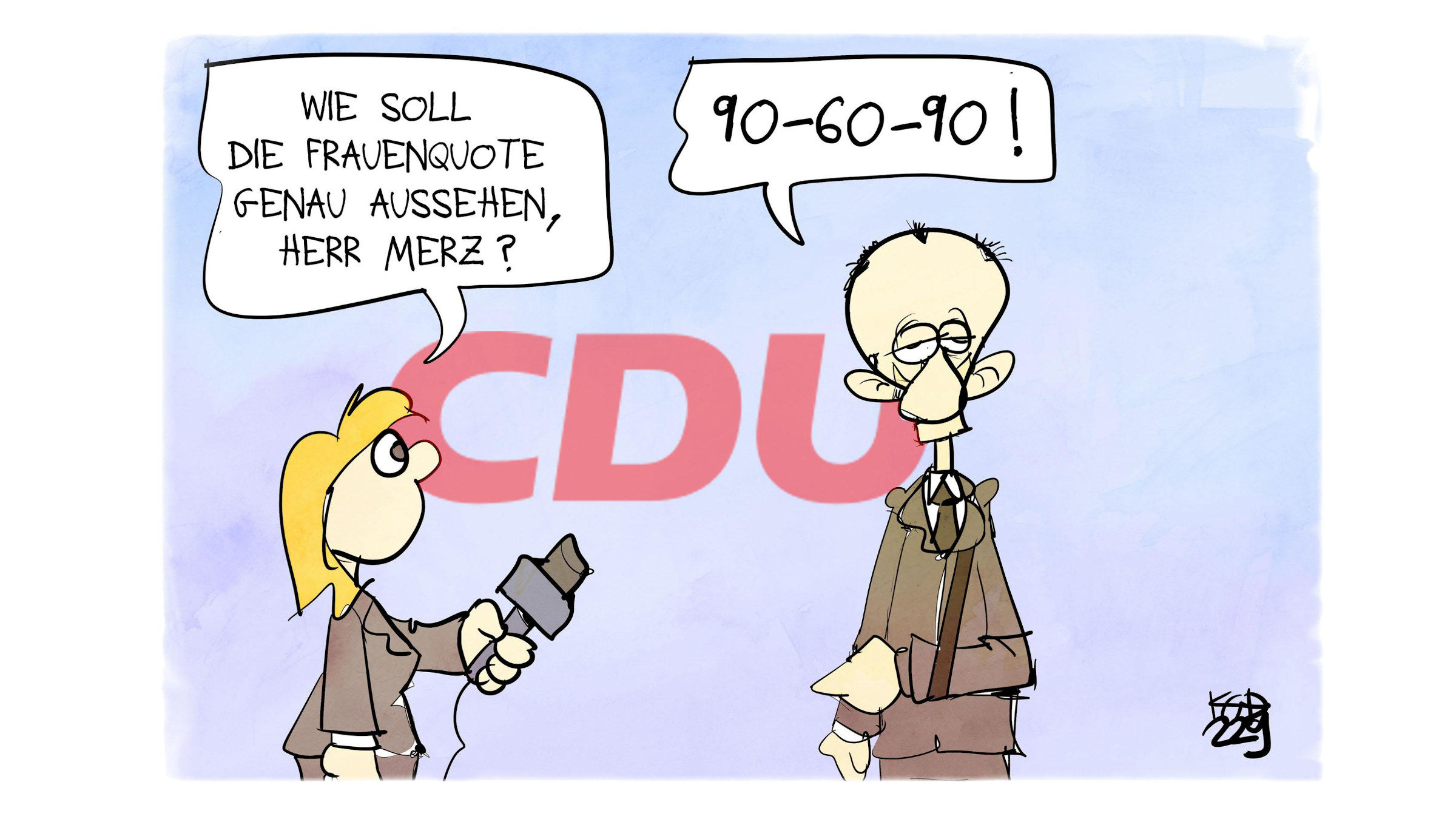 Zu sehen ist die Karikatur "Frauenquote" von Kostas Koufogiorgos. Eine Reporterin fragt CDU-Chef Friedrich Merz, wie eine Frauenquote aussehen soll. Er antwortet darauf "90-60-90".