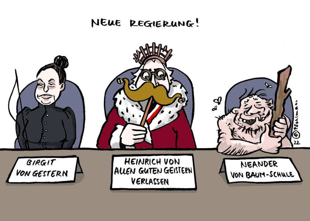Das Bild zeigt die Karikatur "Neue Regierung" von der Karikaturistin Christiane Pfohlmann.