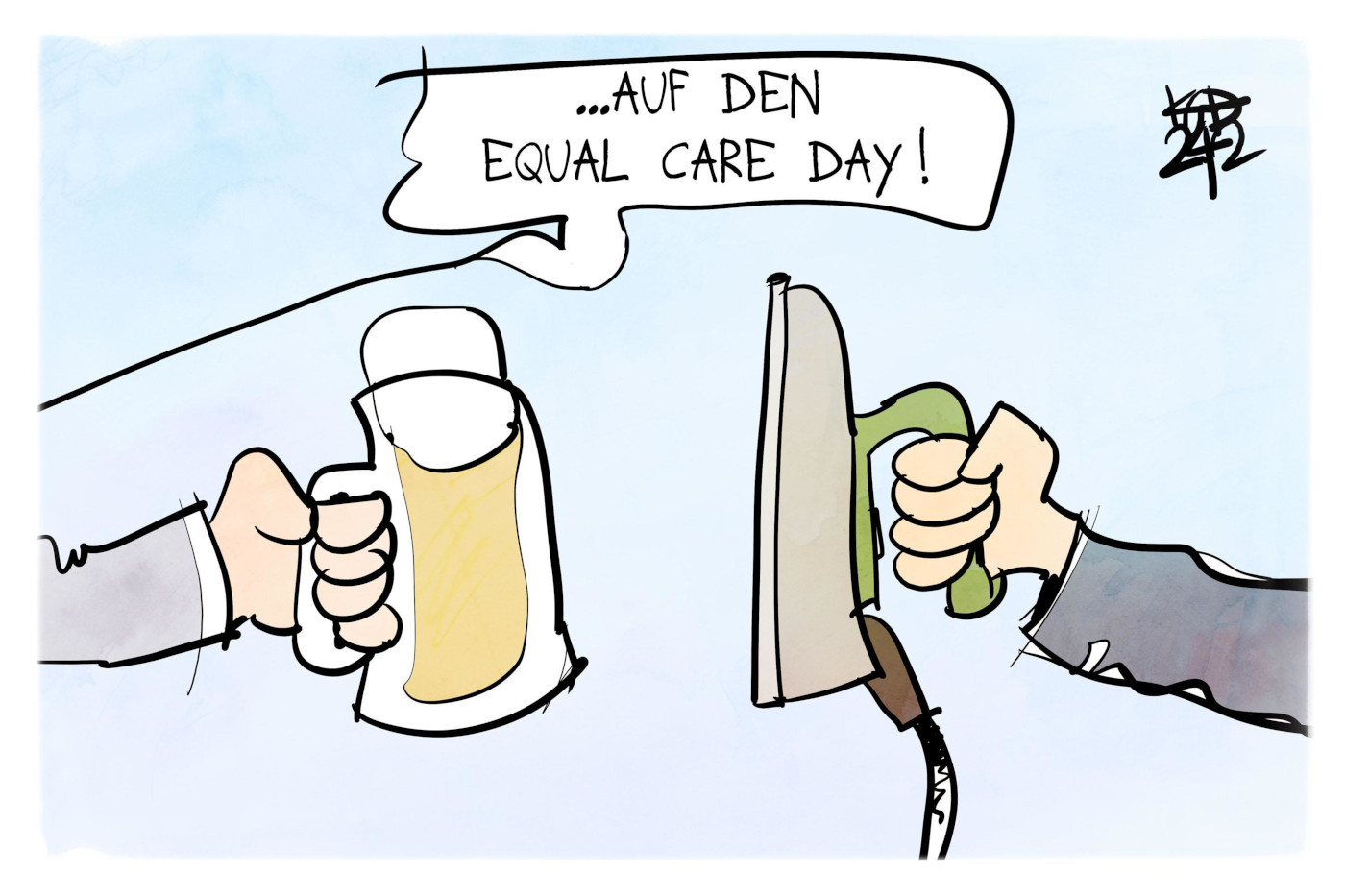 Die Karikatur "Equal Care Day" von Kostas Koufogiorgos. Sie zeigt zwei Hände, die zum Prosten zusammengeführt werden: Die Han,d die von der linken Seite ins Bild kommt, hält einen Bierkrug. Die Hand, die von der rechten Seite ins Bild kommt, hält ein Bügeleisen. Darüber steht in einer Sprechblase: "Auf den Equal Care Day!" 